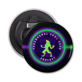 Paranormal Howl Hour Button Bottle Opener