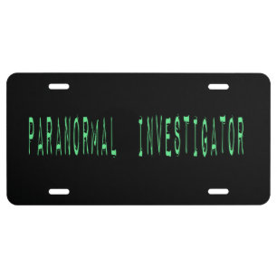 Paranormal Investigator - Black Background License Plate