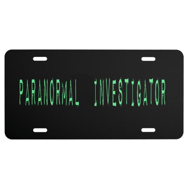 Paranormal Investigator - Black Background License Plate (Front)