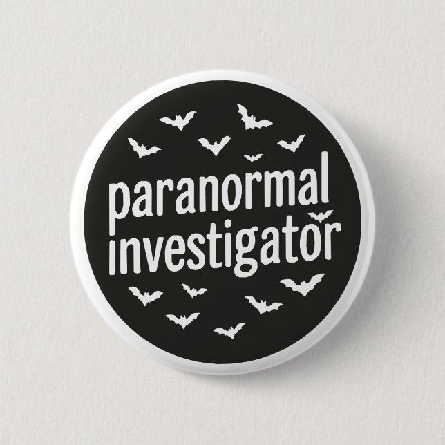 Paranormal Investigator Button (Front)