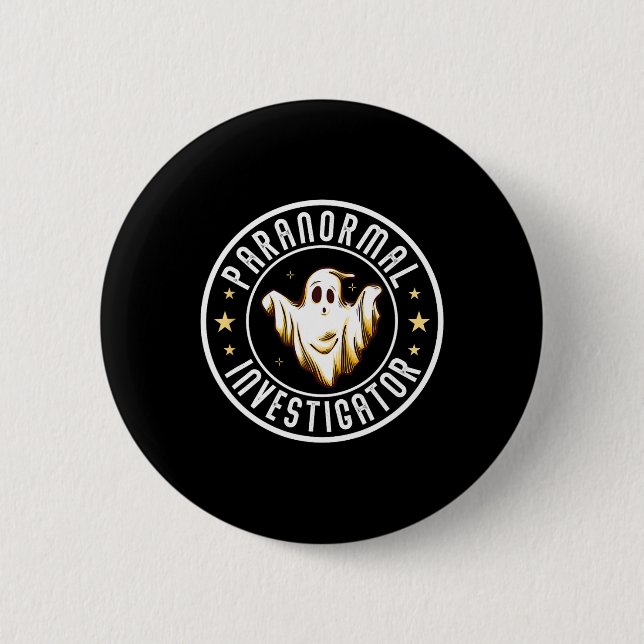 Paranormal Investigator Ghost Hunter Ghost Hunting Button (Front)
