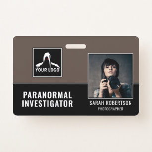 Paranormal Investigator Ghost Hunter Photo ID  Badge