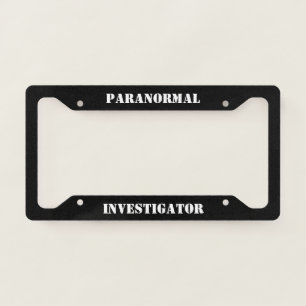Paranormal Investigator License Plate Frame