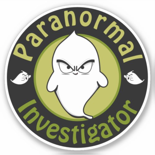 Paranormal Investigator  Sticker