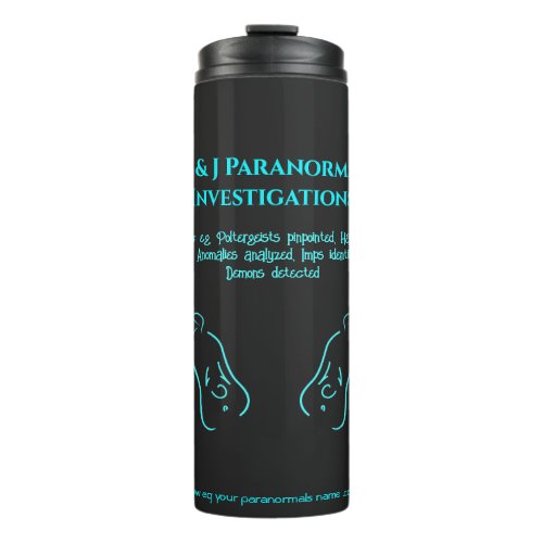 Paranormal Investigator with ghost logo Thermal Tumbler