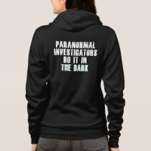 Paranormal Investigators Humor (White)