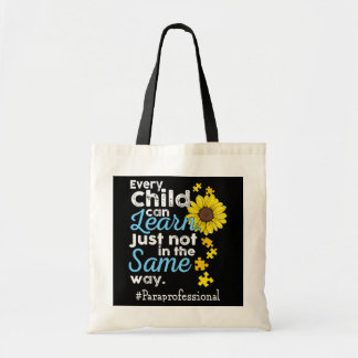 Paraprofessional Autism Every Child Can Learn Tote Bag