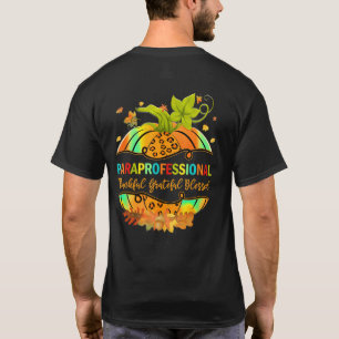 Paraprofessional Autumn Happy Fall Thankful Gratef T-Shirt