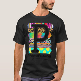 Paraprofessional Back To School Squad First Day Of T-Shirt