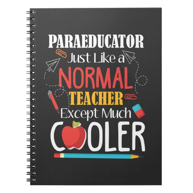 Paraprofessional classroom assistant Paraeducator Notebook (Front)