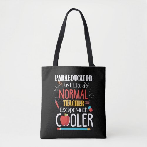 Paraprofessional classroom assistant Paraeducator Tote Bag