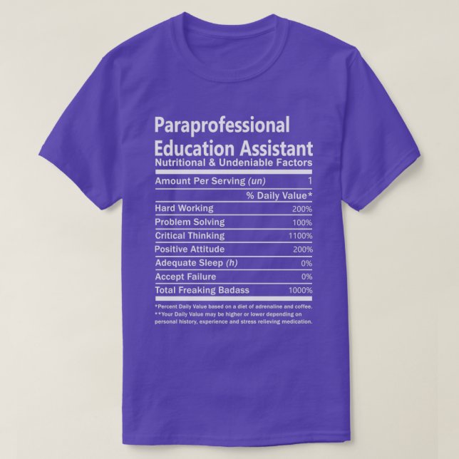 Paraprofessional Education Assistant Nutritional a T-Shirt (Design Front)