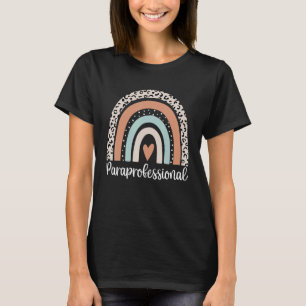 Paraprofessional Leopard Rainbow Teacher Back To S T-Shirt