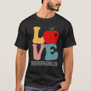 Paraprofessional Love Apple Groovy Retro Cute Back T-Shirt