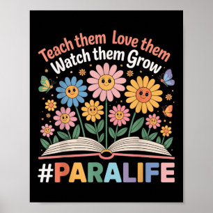 Paraprofessional Para Life Flower Teacher Back To Poster
