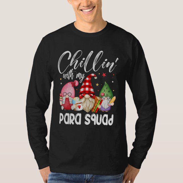 Paraprofessional Para Squad Chillin Gnomes Christm T-Shirt (Front)