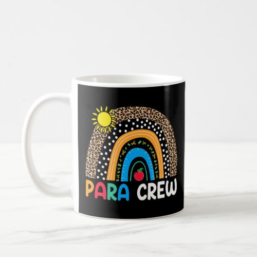 Paraprofessional Para Squad Teacher Crew Boho Rain Coffee Mug