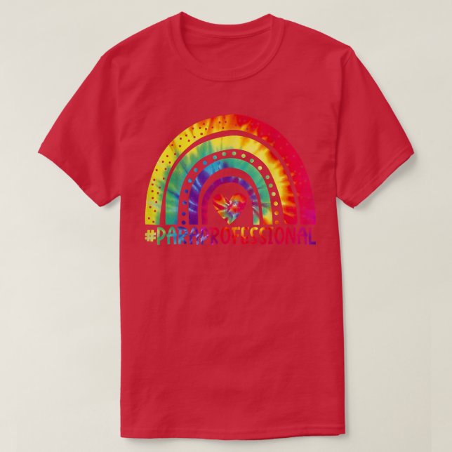 Paraprofessional Para Squad Tie Dye Rainbow Back T T-Shirt (Design Front)