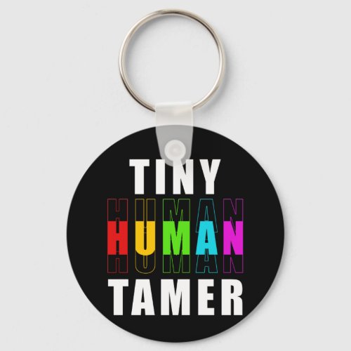 Paraprofessional Paraeducator Tiny Tamer Teacher Keychain