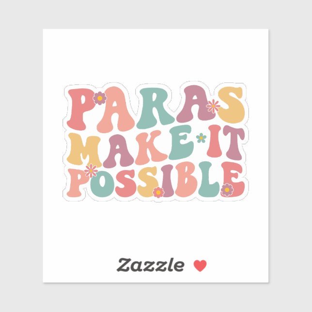 Paras Make It Possible Sticker (Sheet)