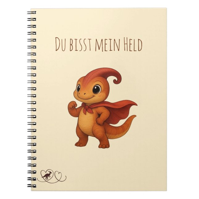 Parasaurolophus Dino Notizbuch „Du bist mein Held“ Notebook (Front)