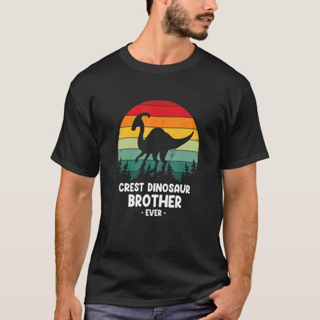 Parasaurolophus for Cest Dinosaur Brother ever T-Shirt (Front)