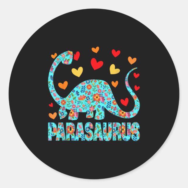 Parasaurus Paraprofessional Paraeducator Dinosaur  Classic Round Sticker (Front)