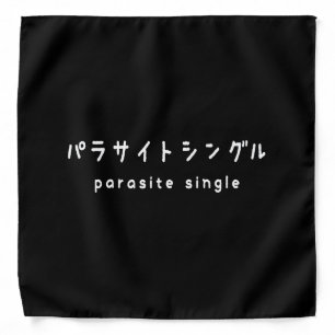 parasite single パラサイトシングル bandana