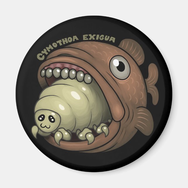 PARASITES: Cymothoa exigua Magnet (Front)