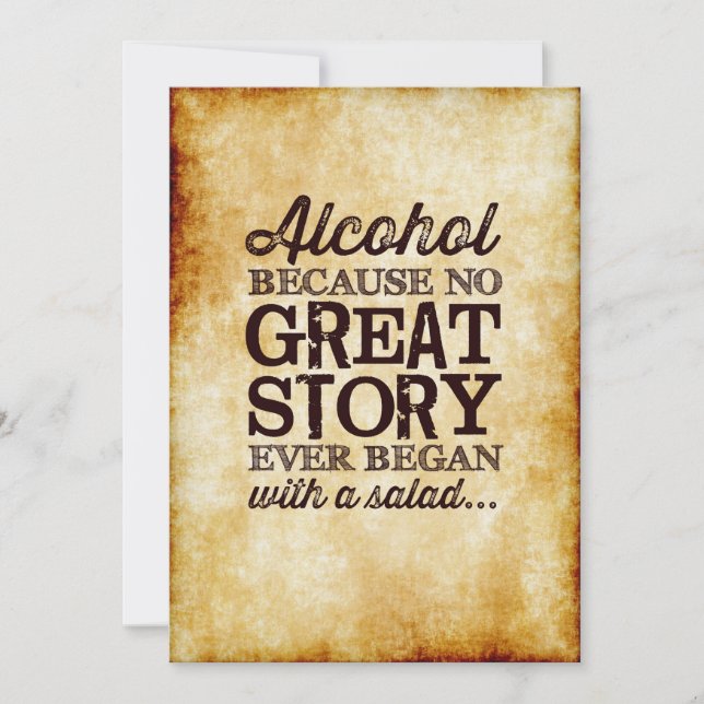 Parchment 5x7 Table Sign Alcohol Because Invitation (Front)