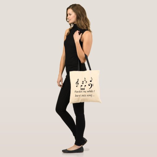 Pardon Me While I Burst Into Song Tote Bag Zazzle Pardon Me While I Burst Into Song Tote Bag Zazzle