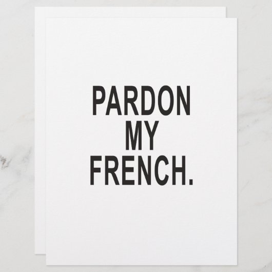 Pardon My French (Front/Back)