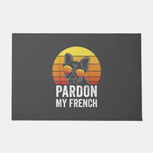 Pardon My French Dog Lover Gift Frenchie Bulldog Doormat