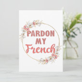 Pardon My French - Funny French (Standing Front)