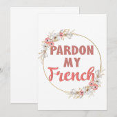 Pardon My French - Funny French (Front/Back)