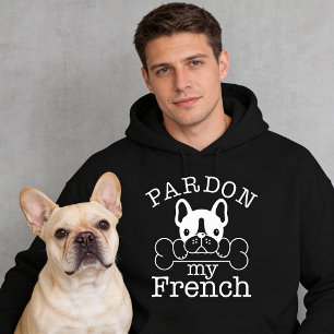 Pardon My French Hoodie