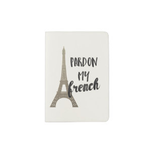 Pardon My French Passport Holder