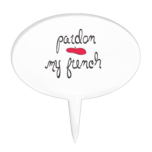 Pardon My French with Beret Cake Topper