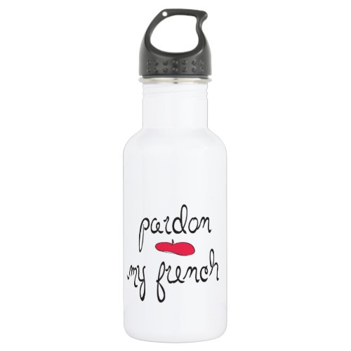 Pardon My French with Beret Stainless Steel Water Bottle