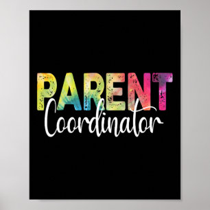 Parent Coordinator Tie Dye Back To School Apprecia Poster