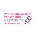 [ Thumbnail: "Parent/Guardian: Please Sign & Return To" Self-Inking Stamp ]