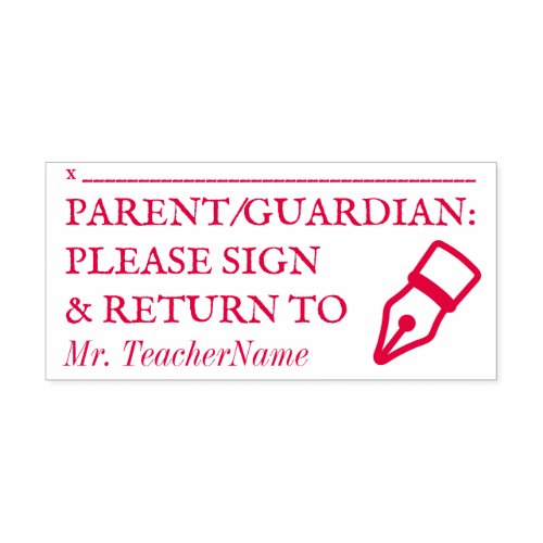 PARENTGUARDIAN PLEASE SIGN  RETURN TO SELF_INKING STAMP