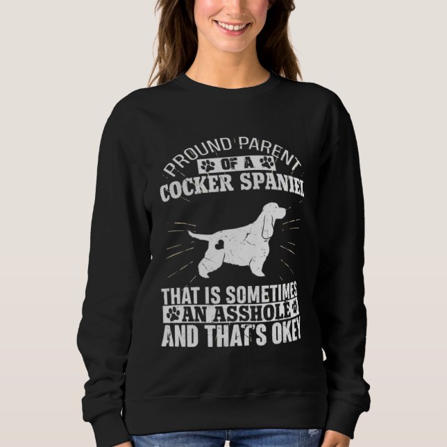 Parent of Cocker Spaniel Dog  for Men Women Dog Sweatshirt (Front)