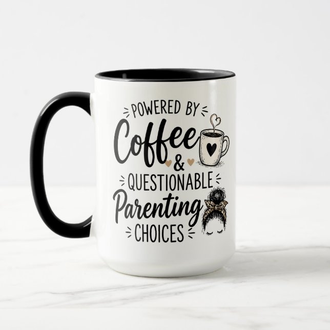 Parent Quote Coffee Mug  (Left)