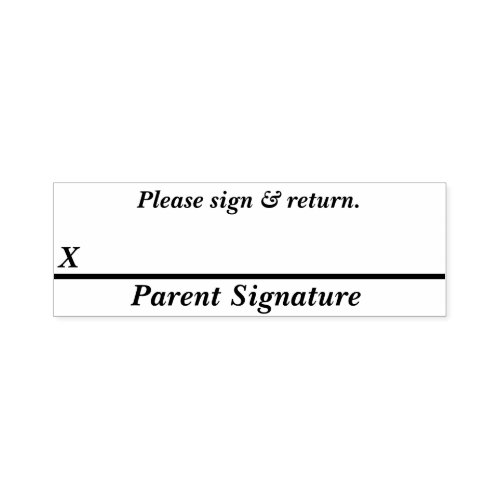 Parent Signature Rubber Self Inking Stamp