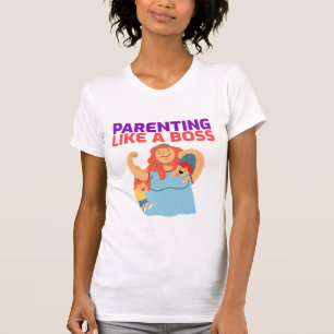 Parenting Like a Boss Cool Parents T-Shirt