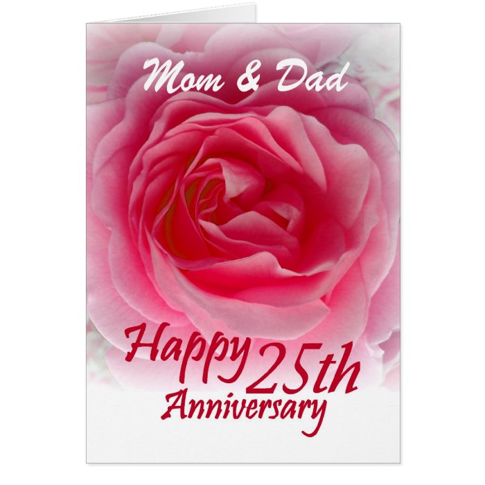 PARENTS   25th Wedding Anniversary with Pink Rose Greeting Cards