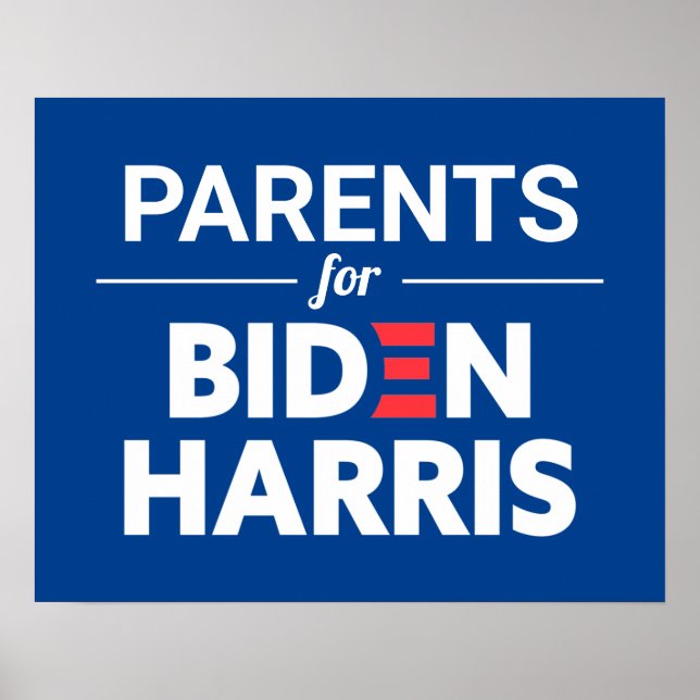 Parents for Biden Harris Custom Text Blue Poster (Front)