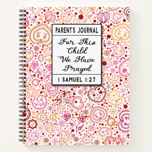 Parents Journal For This Child We Have Prayed