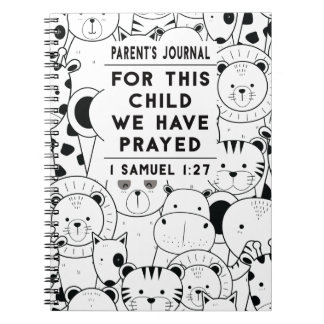 Parent's Journal For This Child We Have Prayed
